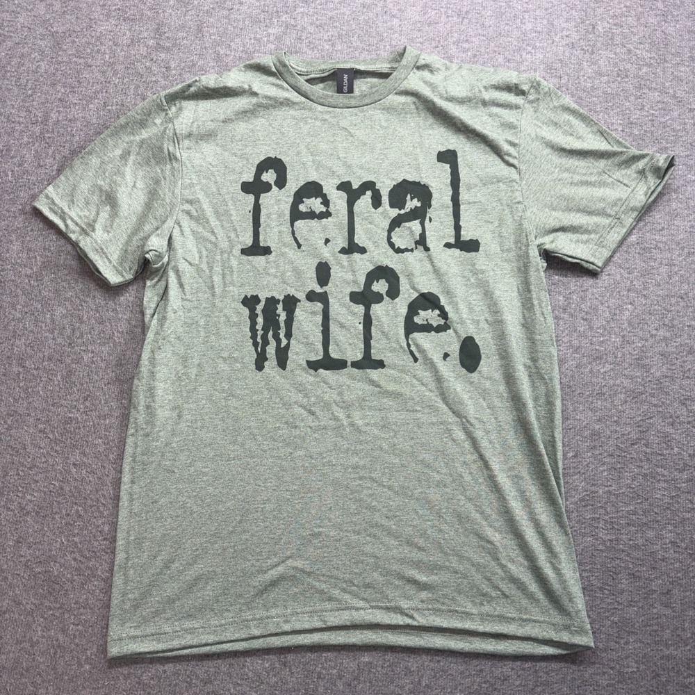 Feral Wife Women's T-Shirt Gildan Softstyle Green Shirt Large‎ 17342